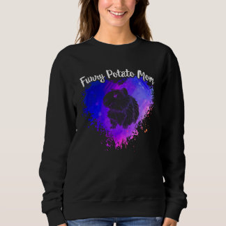 Furry Potato Mom Guinea Pig Mom Cute Cavy Mama Mot Sweatshirt