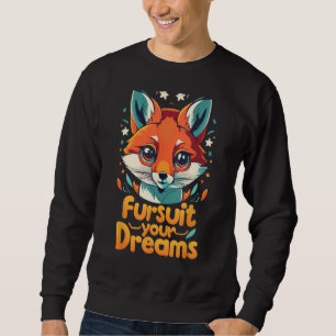 Fursuit Your Dreams Funny I'm A Furry Joke Cute Fo Sweatshirt
