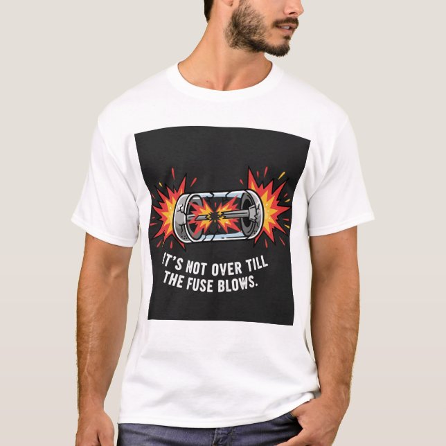 Fuse Blows Electrical Engineer Humour Gift T-Shirt (Front)