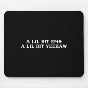 Fusion Of Two Styles, Cowboy, Ranch, Emo, Yeehaw Mouse Pad