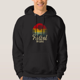 Futbol Is Life Football  Soccer  Vintage Hoodie