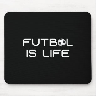 Futbol Is Life Graphic Print Soccer Footbyll Enthu Mouse Pad