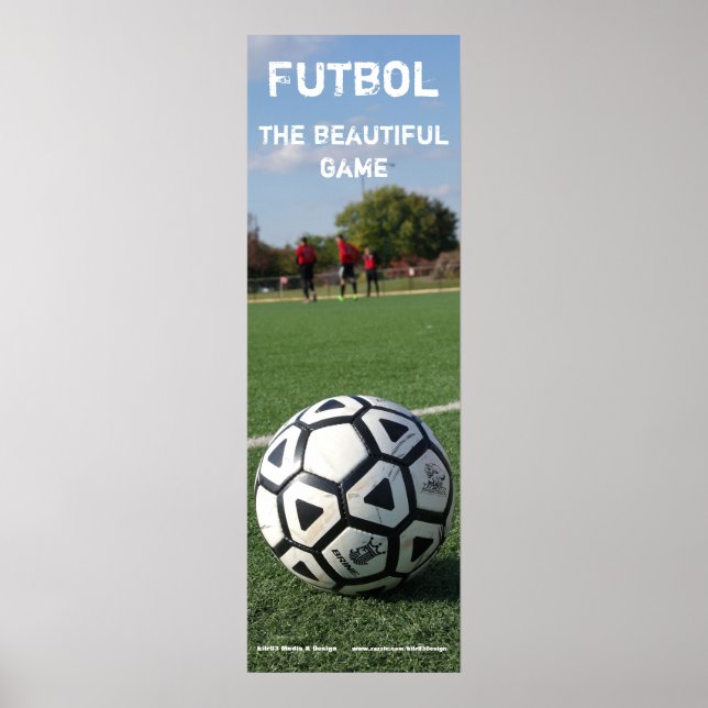 Futbol - The Beautiful Game 12x36 Poster (Front)