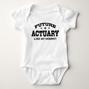 Future Actuary Like My Mummy Baby Bodysuit