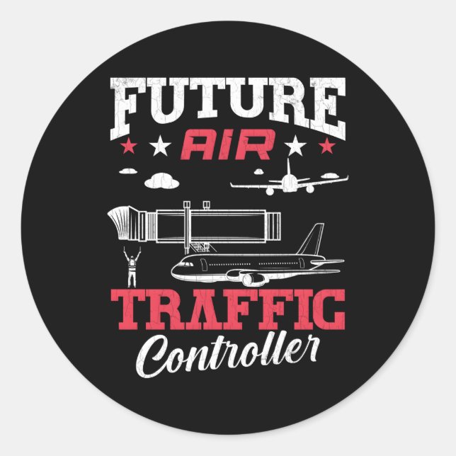 Future Air Traffic Controller Aviation Aeroplane Classic Round Sticker (Front)