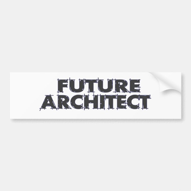 Future Architect Bumper Sticker (Front)