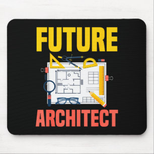 Future Architect Funny Architecture Architect  Mouse Pad