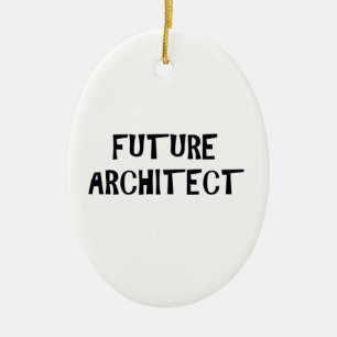 Future Architect Ornament