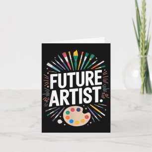 Future artist graduation school kids toddler women card