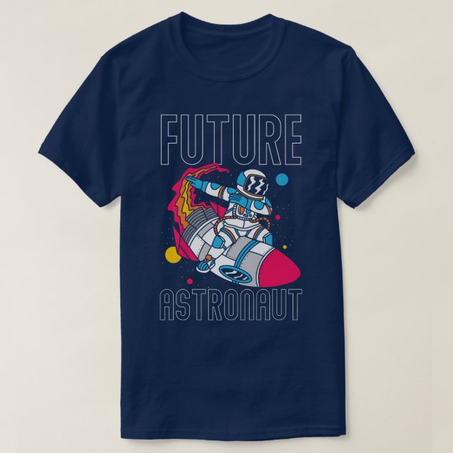 Future Astronaut Space Astronomy Rocket Planets  T-Shirt (Design Front)