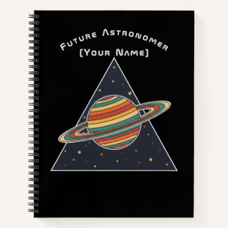 Future Astronomer Saturn - Personalized Notebook