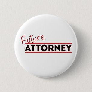 Future Attorney 6 Cm Round Badge