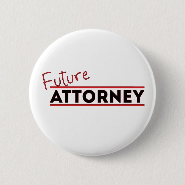Future Attorney 6 Cm Round Badge (Front)