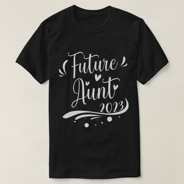 Future Aunt 2023 Pregnancy Announcement 2023 Heart T-Shirt (Design Front)