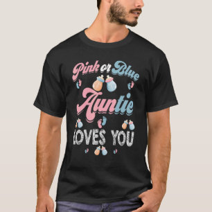 Future Aunt Baby Shower Pregnancy Auntie Gender Re T-Shirt