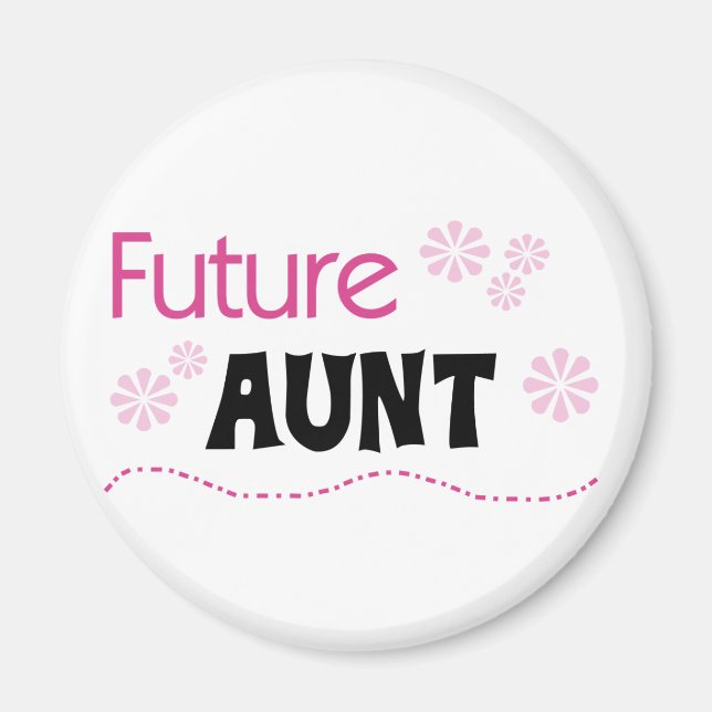 Future Aunt Tshirts and Gifts Magnet (Front)