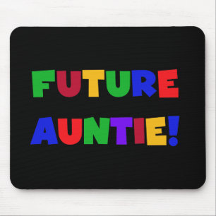 Future Auntie-Primary Colours Tshirts and Gifts Mouse Pad