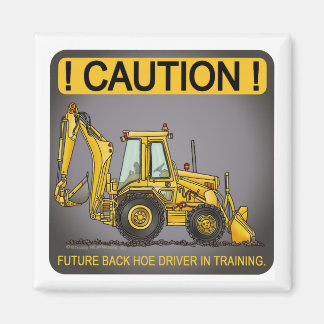 Future Backhoe Driver Magnet