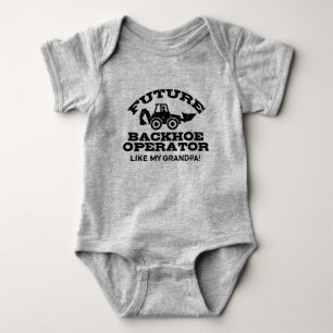 Future Backhoe Operator Like My Grandpa Baby Bodysuit