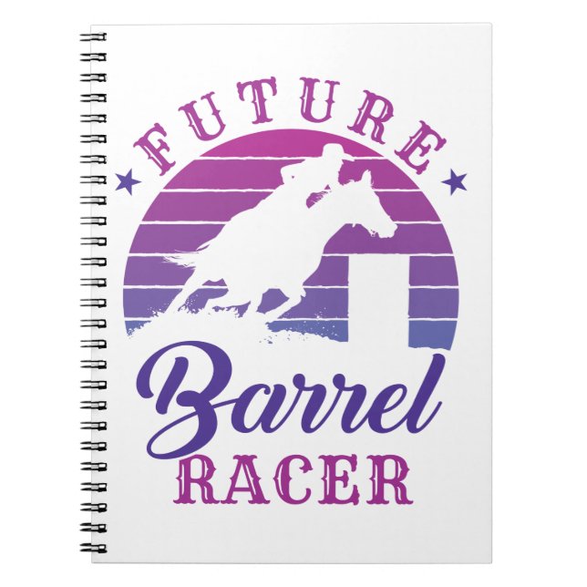 Future Barrel Racer Cowgirl Rodeo Barrel Racing Notebook (Front)