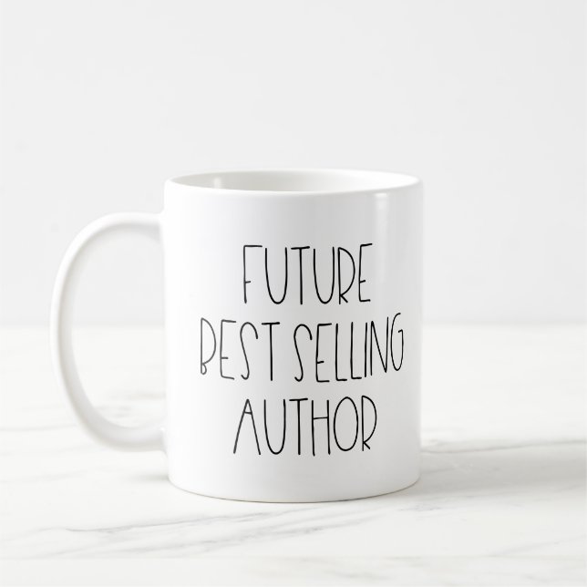 Future best selling author coffee mug (Left)