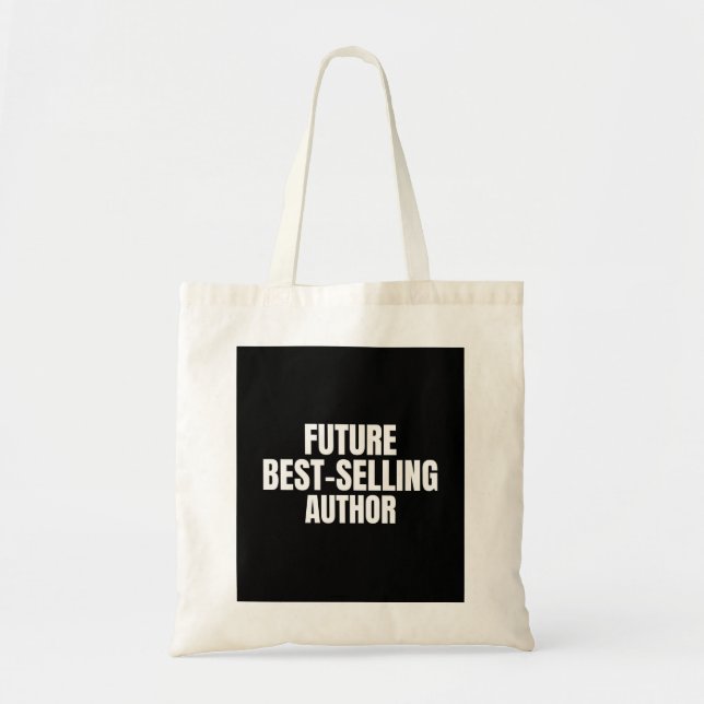 Future best selling author tote bag (Front)