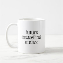 Future Bestselling Author Mug