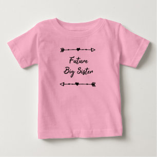 Future big sister baby T-Shirt