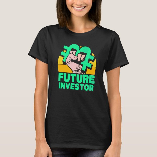 Future Bitcoin Investor Shareholder Investing Inve T-Shirt (Front)