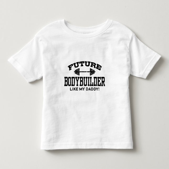 Future Bodybuilder Toddler T-Shirt (Front)