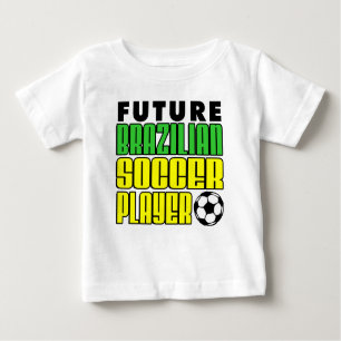 Future Brazilian Soccer Player Baby T-Shirt
