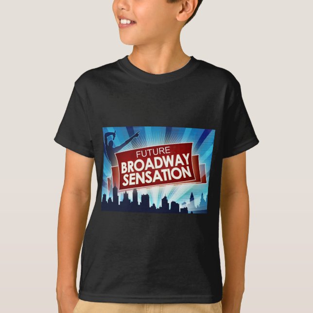 Future Broadway Sensation T-Shirt (Front)