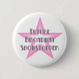 Future Broadway Showstopper (Pink) Button
