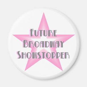 Future Broadway Showstopper (Pink) Magnet