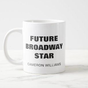 Future Broadway Star Personalised Name Theatre Kid Large Coffee Mug