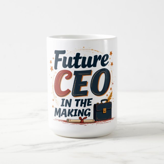 Future CEO in the Making Coffee Mug (Center)