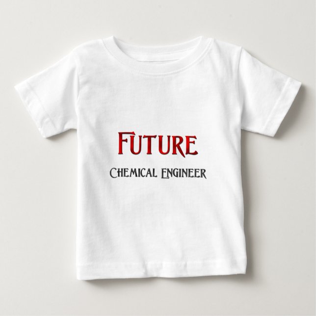 Future Chemical Engineer Baby T-Shirt (Front)