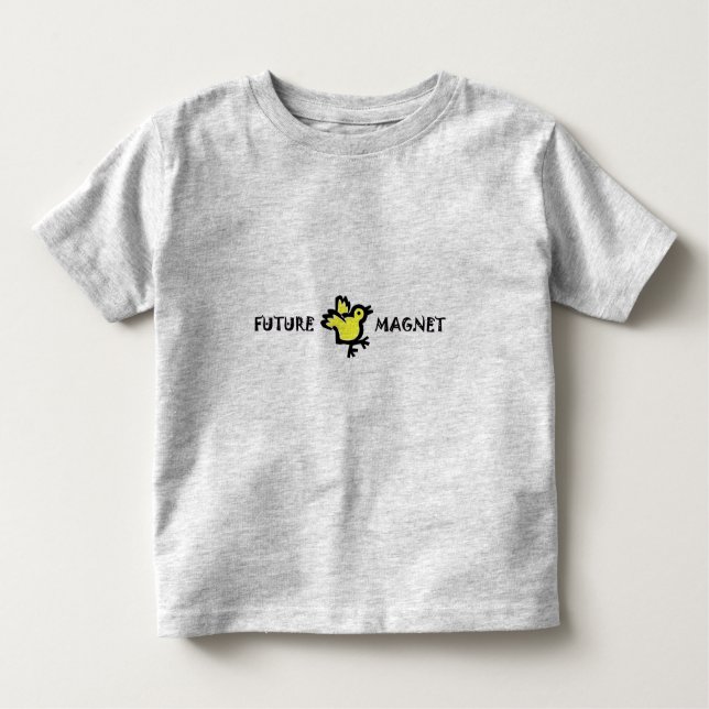 Future Chick Magnet for Cute Boys Toddler T-Shirt (Front)
