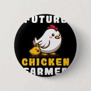 Future Chicken Farmer Chicken Whisperer Ranch Owne 6 Cm Round Badge