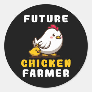 Future Chicken Farmer Chicken Whisperer Ranch Owne Classic Round Sticker