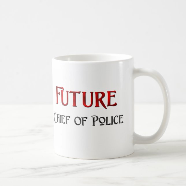 Future Chief Of Police Coffee Mug (Right)