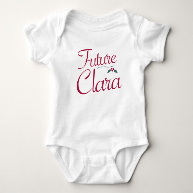 Future Clara Nutcracker Baby Bodysuit (Front)