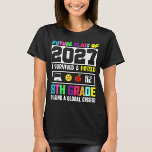 Future Class Of 2027 8th Grade Student Graduation  T-Shirt