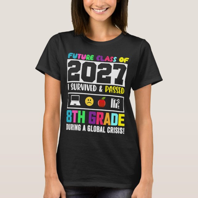Future Class Of 2027 8th Grade Student Graduation  T-Shirt (Front)