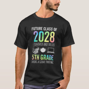 Future Class Of 2028 5Th Grade Graduation 2021 T-Shirt