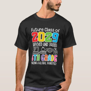 Future Class Of 2029 I School Graduation I Fifth 5 T-Shirt