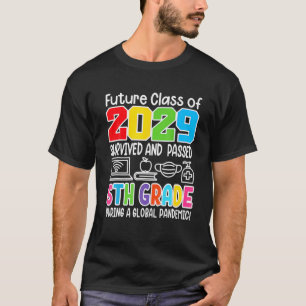 Future Class Of 2029 I School Graduation I Fifth 5 T-Shirt