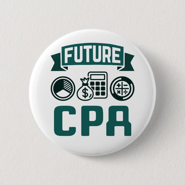 Future CPA Accounting Graduation 6 Cm Round Badge (Front)