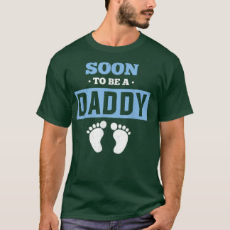Future Dad Baby Announcement Soon To Be A Daddy Pr T-Shirt