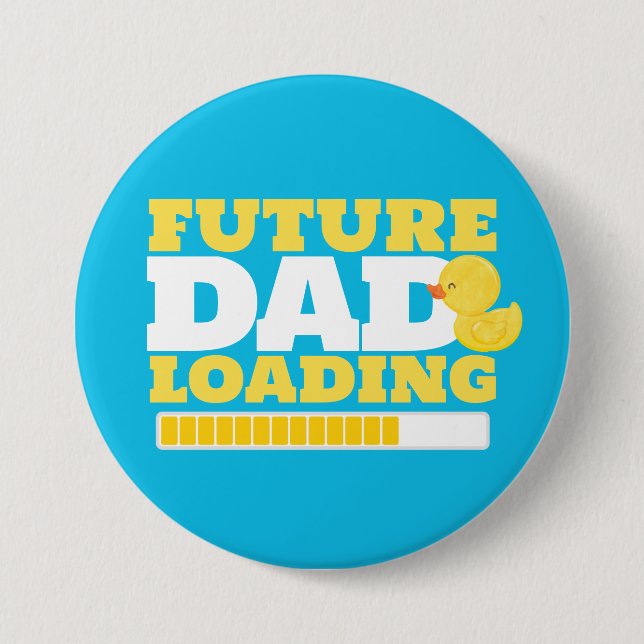 Future Dad Loading Rubber Duck Button (Front)